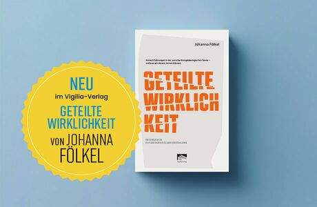 Geteilte Wirklichkeit. Johanna Fölkel, Autorin und Beraterin für politische Kommunikation
